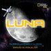 Luna: The Science and Stories of Our Moon by David Aguilar