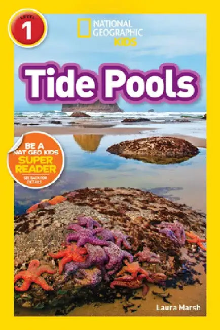 National Geographic Readers: Tide Pools (L1) by Laura Marsh