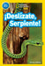 National Geographic Readers: ¡serpentea, Serpiente! (Pre-Reader) by Shelby Alinsky