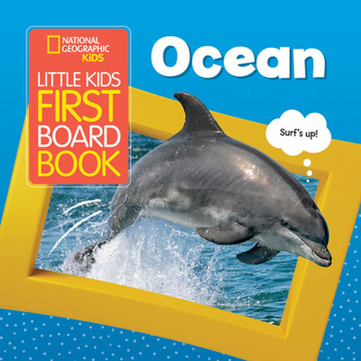 National Geographic Kids Little Kids First Board Book: Ocean by National Geographic Kids