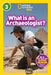 National Geographic Readers: What Is an Archaeologist? (L3) by Libby Romero