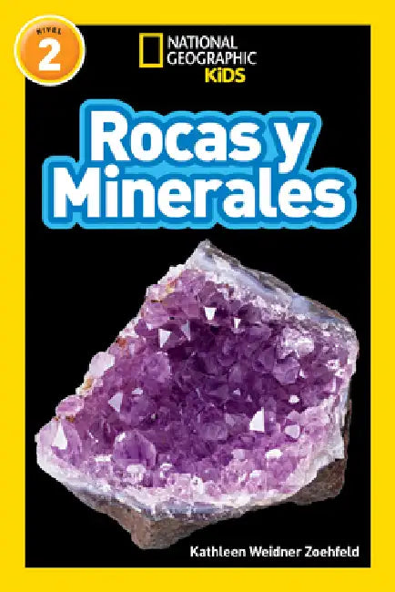 National Geographic Readers: Rocas Y Minerales (L2) by Kathleen Weidner Zoehfeld
