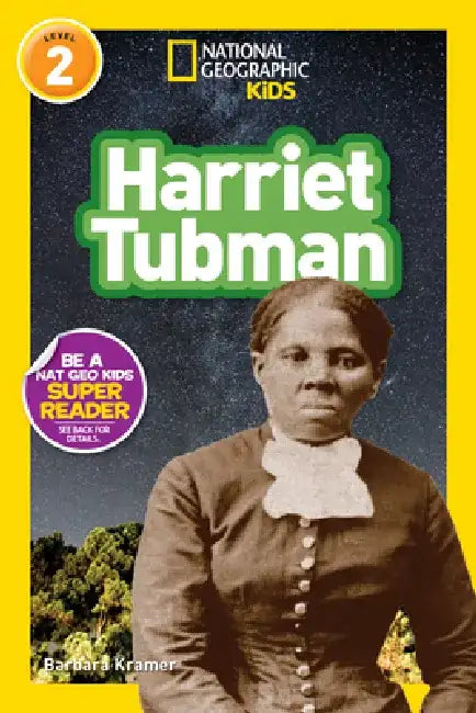 National Geographic Reader: Harriet Tubman (L2) by Barbara Kramer