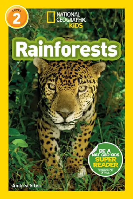 National Geographic Readers: Rainforests (L2) by Andrea Silen