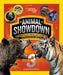 Animal Showdown: Round Three: Surprising Animal Matchups with Surprising Results by Stephanie Warren Drimmer