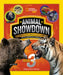 Animal Showdown: Round Three: Surprising Animal Matchups with Surprising Results by Stephanie Warren Drimmer