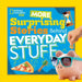 Surprising Stories Behind Everyday Stuff 2 by Stephanie Warren Drimmer