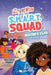 Izzy Newton and the S.M.A.R.T. Squad: Newton's Flaw (Book 2) by Valerie Tripp