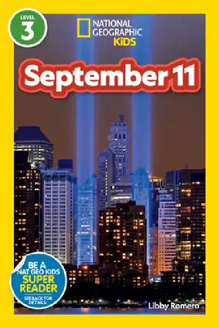 National Geographic Readers: September 11 (Level 3) (Library Edition) by National Geographic