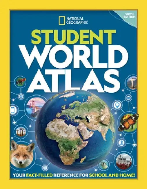 National Geographic Student World Atlas, 6th Edition by National