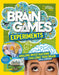 Brain Games: Experiments by Anna Claybourne