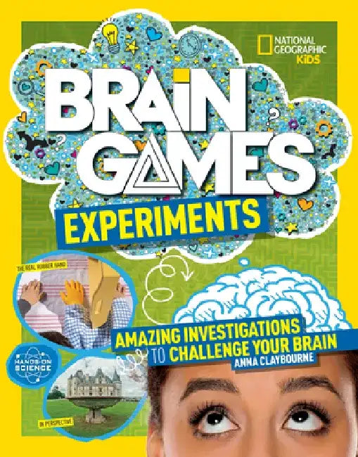 Brain Games: Experiments by Anna Claybourne