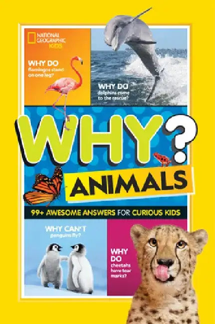Why? Animals: Cool Questions and Awesome Answers by Julie Beer