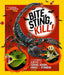 Bite, Sting, Kill: The Incredible Science of Toxins, Venom, Fangs, and Stingers by Julie Beer