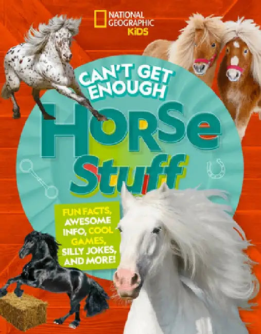 Can't Get Enough Horse Stuff by Neil Cavanaugh