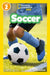 Soccer (National Geographic Kids Readers, Level 2) by Melissa Santoyo, National Geographic Kids