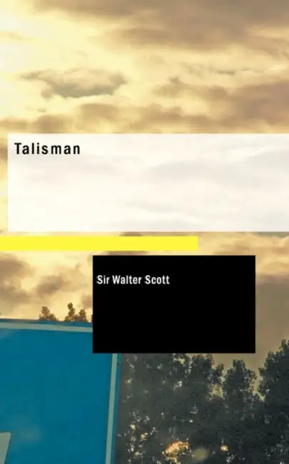 Talisman by Walter Scott