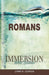 Immersion Bible Studies: Romans by Lynn H. Cohick