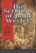 The Sermons of John Wesley: A Collection for the Christian Journey by Kenneth J. Collins
