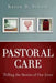 Pastoral Care: Telling the Stories of Our Lives by Karen D. Scheib