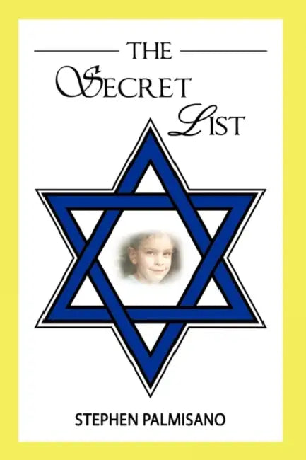 The Secret List by Palmisano Stephen Palmisano