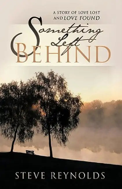 Something Left Behind by Steve Reynolds