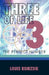 Three of Life: The Perfect Number by Komzsik Louis Komzsik, Louis Komzsik
