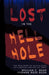 Lost in the Hell Hole by Yvonne Rose Bush, William C. Bush