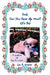 Dad, Can You Hear Me Now? It's Pal by A. Drayer Lee a. Drayer, Lee a. Drayer