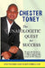 The Unapologetic Quest for Success by Toney Chester Toney, Chester Toney