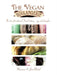 The Vegan Boulangerie: The Best of Traditional French Baking... Egg and Dairy-Free by &. Jean-Michel Marianne &. Jean-Michel
