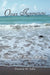 Ocean Inspirations: Thoughts Upon the Water by W. Tullis Dwainia W. Tullis, Dwainia W. Tullis