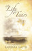 A Life of Tears by Smith Barbara Smith, Barbara Smith