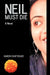 Neil Must Die by Chatterjee Kaberi Chatterjee