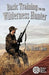 Basic Training for the Wilderness Hunter: Preparing for Your Outdoor Adventure by Sorg, Maurus
