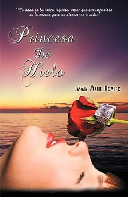 Princesa de Hielo: Locura Silente by Jasmin Marie Romero