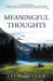 Meaningful Thoughts by Joiner Jack Joiner, Jack Joiner