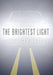 The Brightest Light by Lexy Obasuyi