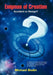 Enigmas of Creation: Accident or Design? by Michael Bodin