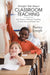 Straight Talk about Classroom Teaching: Key Steps to Effective Teaching in Your First or Fiftieth Year by Patrice Joseph