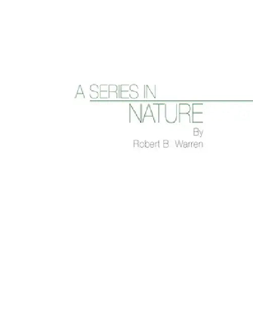 A Series In Nature by Robert B. Warren