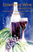 Elderberry Wine Vintage 2010: Writings from the Clark College Mature Learning Program by Deborah Guyol