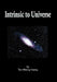 Intrinsic to Universe by Kheng Yeang Tan