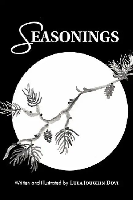 Seasonings by Lula Joughin Dovi