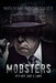 Mobster: It's Not Just a Game by Nelson Rodriguez