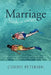 Marriage: Sink or Swim: Chapters from Cheryl Petersen's, 21st Century Science and Health with Key to the Scriptures (4th Editi by Cheryl Petersen