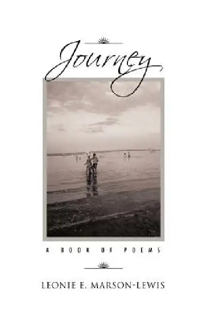 Journey: A Book of Poems by Leonie E. Marson-Lewis