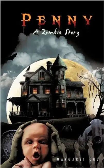 Penny: A Zombie Story by Margaret Chu