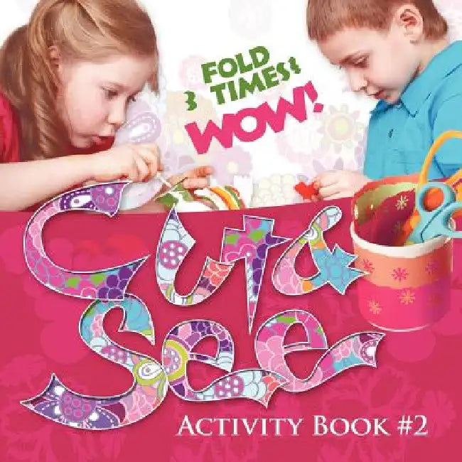 Cut & See: Activity Book # 2 by Vitaliy M. Serebryanskiy