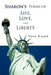 Sharon's Poems of Life, Love, and Liberty by Sharon Wiegand